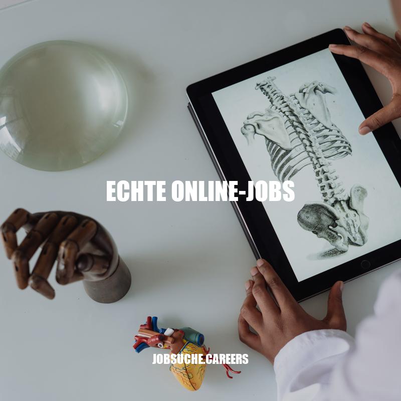 Echte Online-Jobs: Möglichkeiten, Vorteile und Herausforderungen im digitalen Berufsfeld